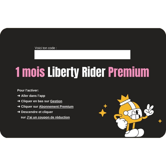 Carte-cadeau 1 MOIS - Liberty Rider Premium