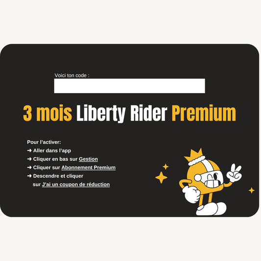 Carte-cadeau 3 MOIS - Liberty Rider Premium