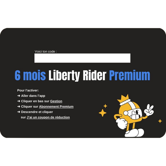 Carte-cadeau 6 MOIS - Liberty Rider Premium