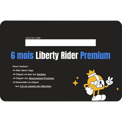 Carte-cadeau digitale 6 MOIS - Liberty Rider Premium
